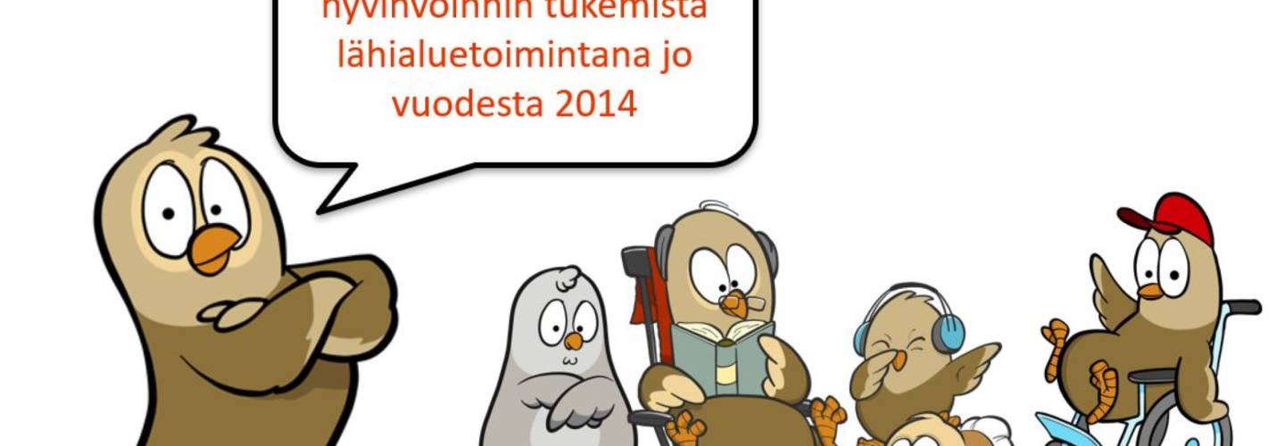 Kuvituskuva, jossa pöllöjä ja puhekupla "Omaishoitoperheiden hyvinvoinnin tukemista lähialuetoimintana jo vuodesta 2014"